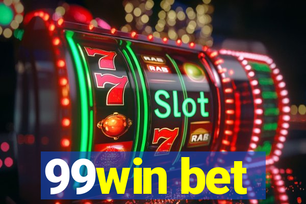 99win bet