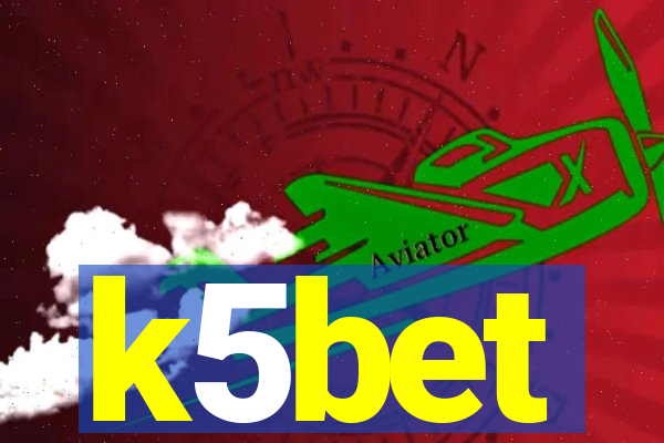 k5bet