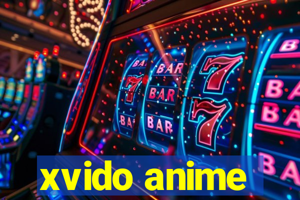 xvido anime