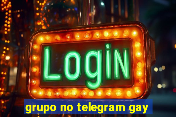 grupo no telegram gay