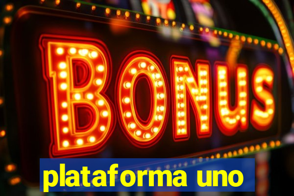 plataforma uno