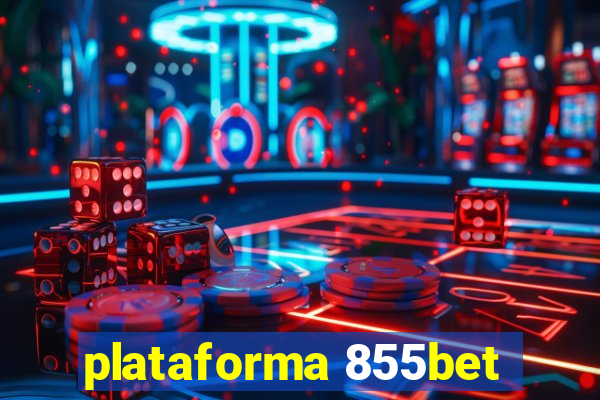 plataforma 855bet