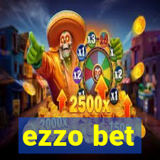 ezzo bet