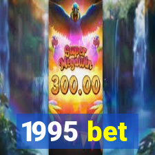 1995 bet