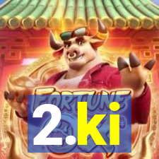 2.ki