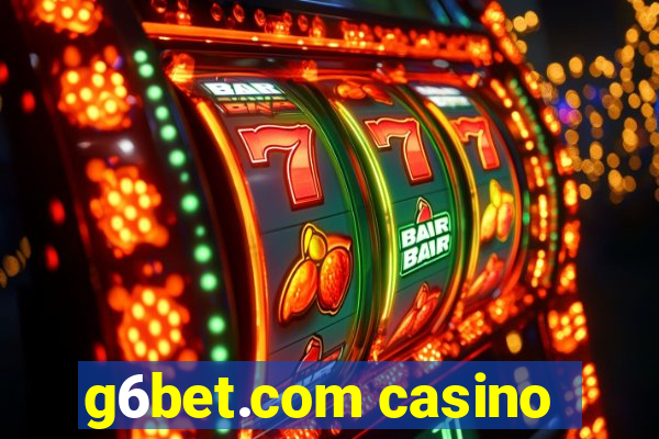 g6bet.com casino