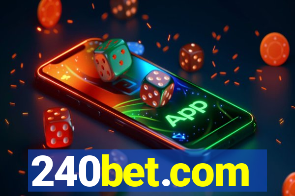 240bet.com