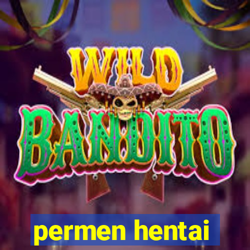 permen hentai