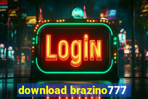 download brazino777