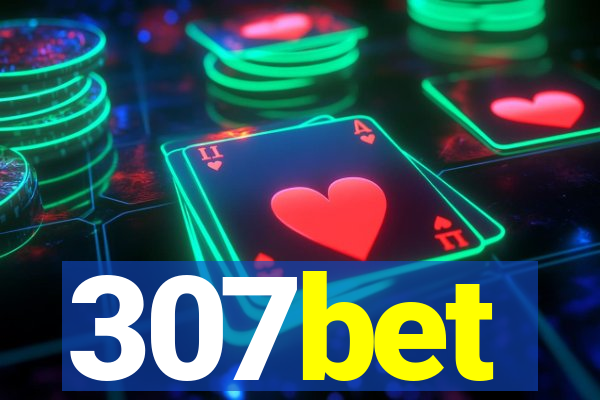 307bet