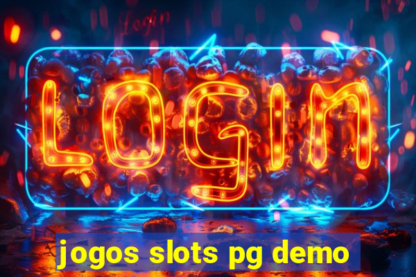 jogos slots pg demo