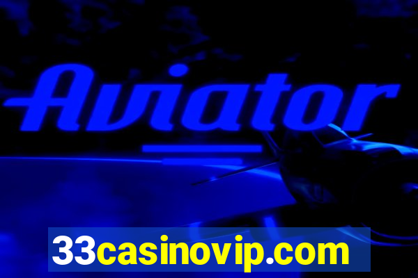 33casinovip.com