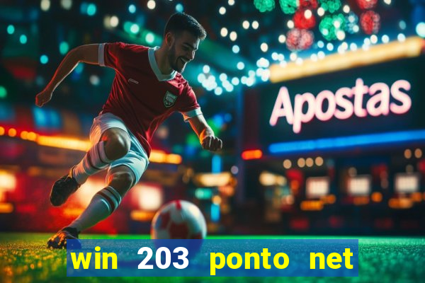 win 203 ponto net jogo download