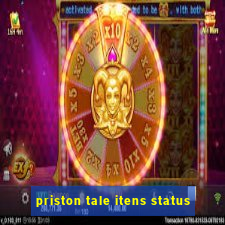 priston tale itens status