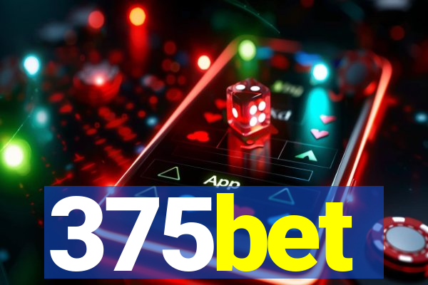 375bet