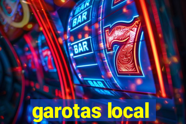 garotas local