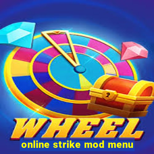 online strike mod menu