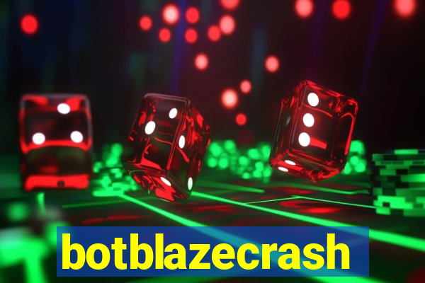 botblazecrash