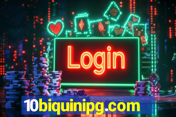 10biquinipg.com