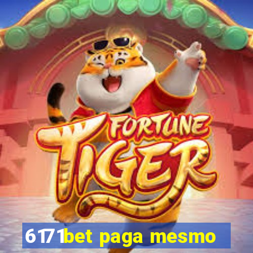 6171bet paga mesmo