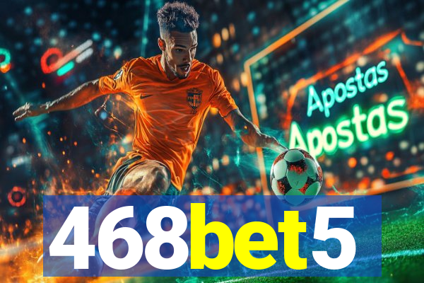 468bet5