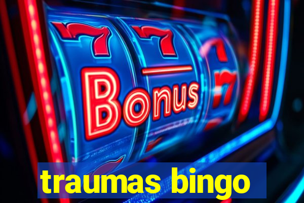 traumas bingo