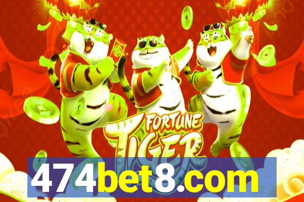 474bet8.com