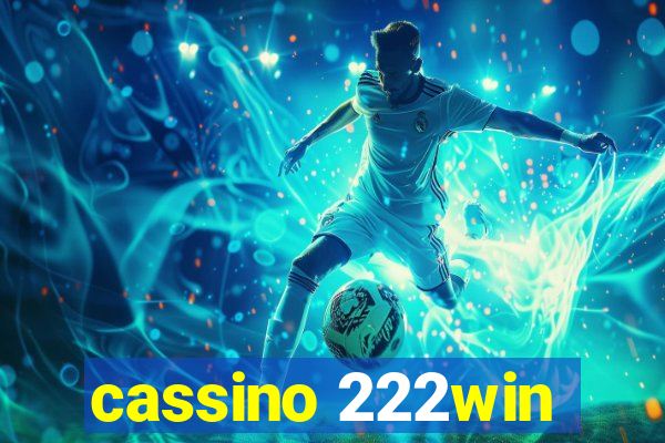 cassino 222win