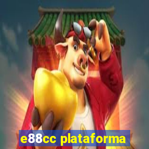 e88cc plataforma