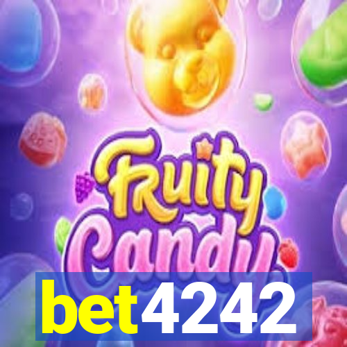 bet4242