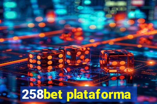 258bet plataforma