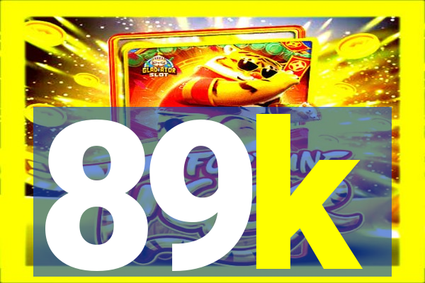 89k