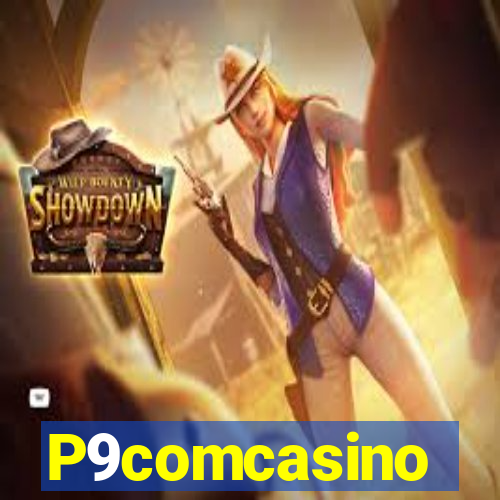 P9comcasino