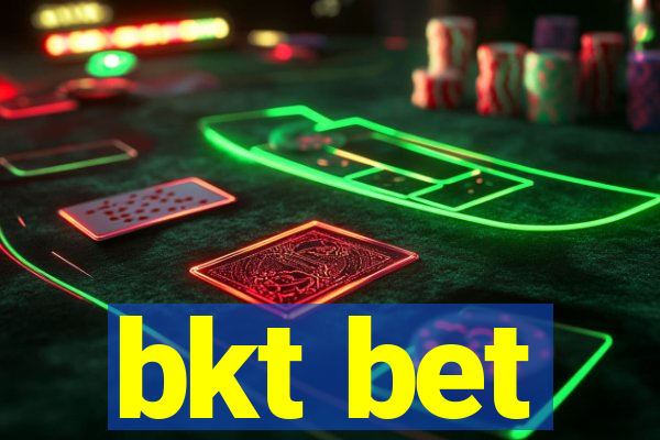 bkt bet