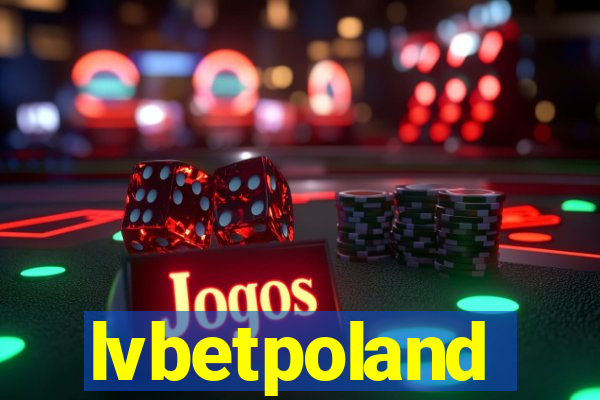 lvbetpoland