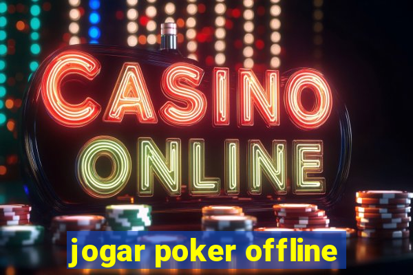 jogar poker offline