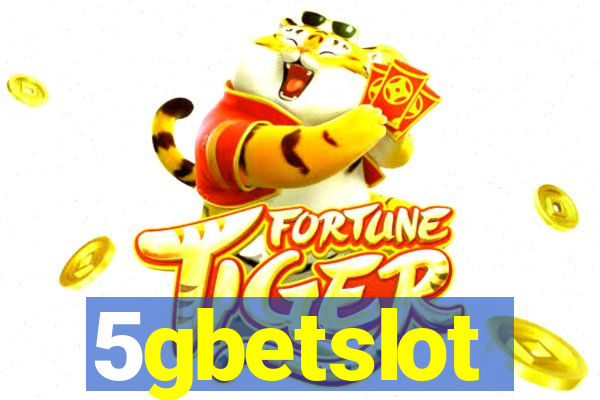 5gbetslot