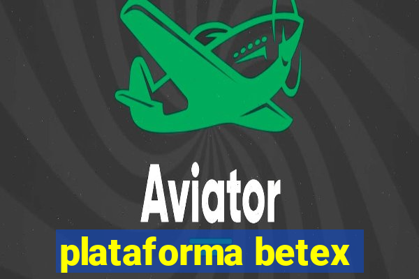 plataforma betex