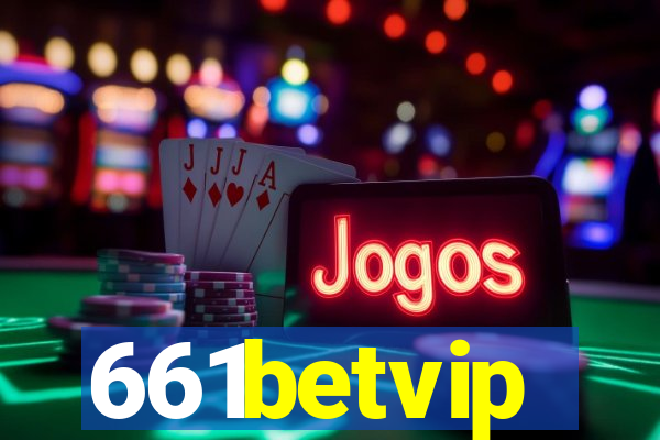 661betvip