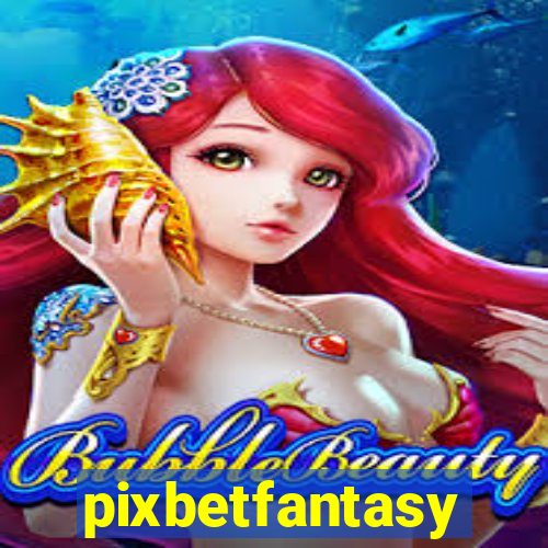 pixbetfantasy