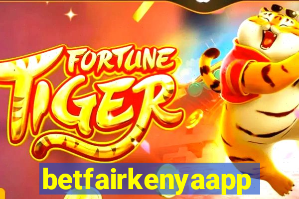 betfairkenyaapp