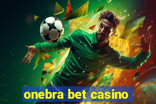 onebra bet casino