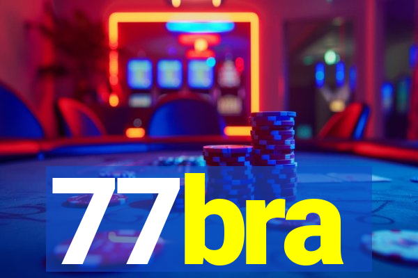 77bra