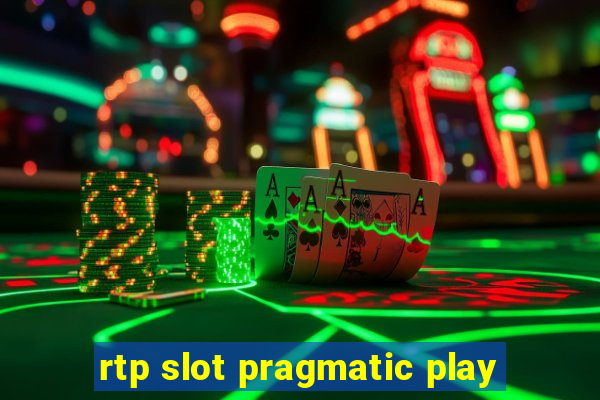 rtp slot pragmatic play