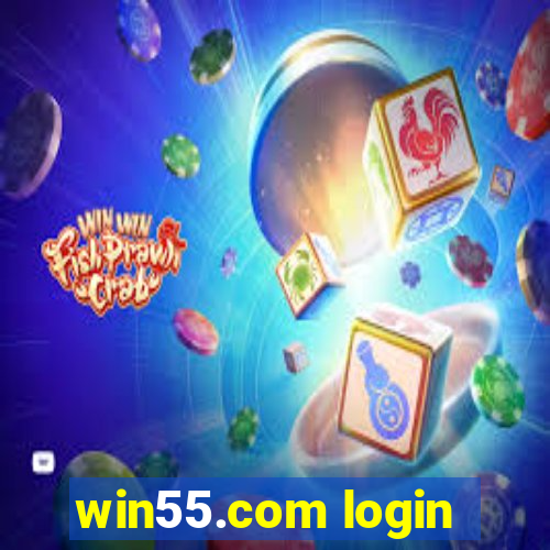 win55.com login