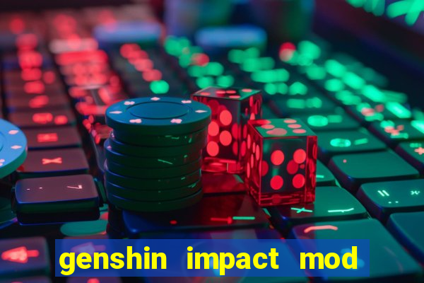 genshin impact mod menu 2024