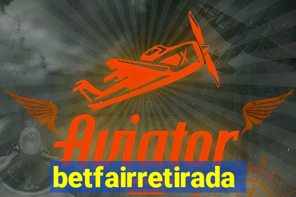 betfairretirada