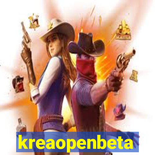 kreaopenbeta