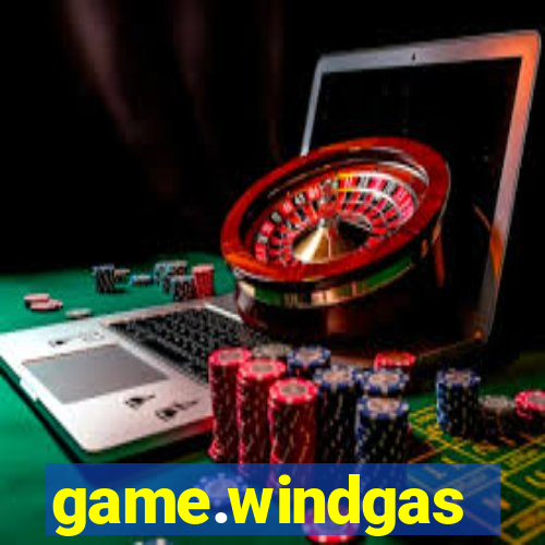 game.windgas