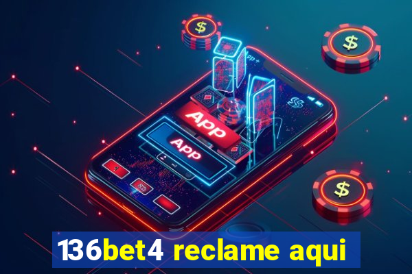 136bet4 reclame aqui